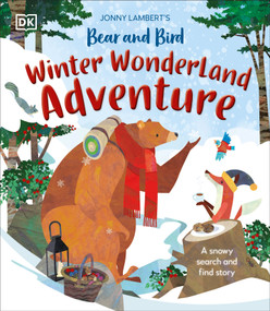 Jonny Lambert's Bear and Bird Winter Wonderland Adventure (A Snowy Search and Find Story) by Jonny Lambert, 9780593843536