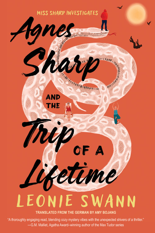 Agnes Sharp and the Trip of a Lifetime by Leonie Swann, Amy Bojang, 9781641295802