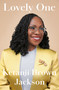 Lovely One (A Memoir) by Ketanji Brown Jackson, 9780593729908