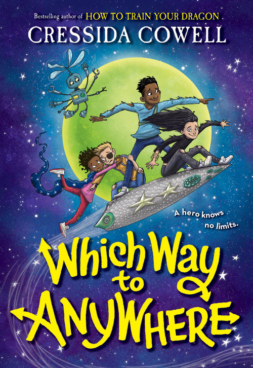 Which Way to Anywhere - 9780316536493 by Cressida Cowell, 9780316536493