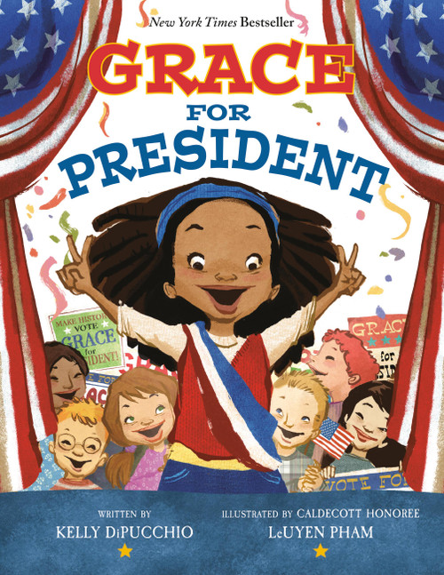 Grace for President - 9780316567770 by Kelly DiPucchio, LeUyen Pham, 9780316567770