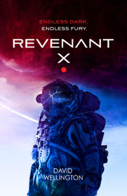 Revenant-X by David Wellington, 9780316569347