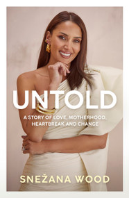 Untold by Snezana Markoski, 9780733648823