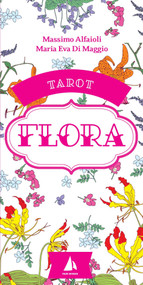 Flora (Tarot Book and 78-Card Deck) by Massimo Alfaioli, Maria Eva Di Maggio, 9780760391457