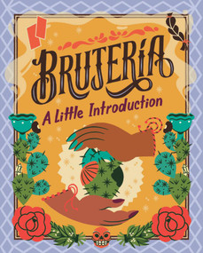 Brujería (A Little Introduction) by Yvette Montoya, 9780762485321