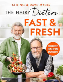 The Hairy Dieters' Fast & Fresh by The Hairy Bikers, 9781399607360