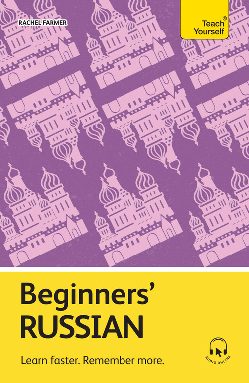 Beginners' Russian (Learn faster. Remember more.) by Rachel Farmer, 9781399818254
