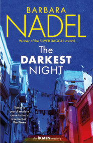 The Darkest Night (Ikmen Mystery 26) by Barbara Nadel, 9781472293787