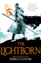 The Lightborn by Rebecca Zahabi, 9781473234475