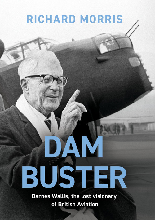 Dam Buster - 9781474623438 by Richard Morris, 9781474623438