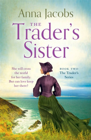 The Trader's Sister by Anna Jacobs, 9781529388749