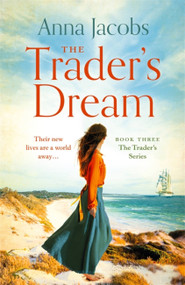 The Trader's Dream by Anna Jacobs, 9781529388756