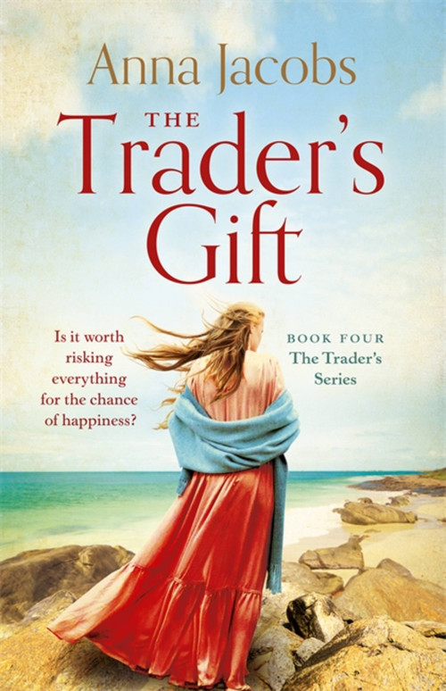 The Trader's Gift by Anna Jacobs, 9781529388763