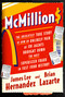 McMillions (The Absolutely True Story of How an Unlikely Pair of FBI Agents Brought Down the Most Supersized Fraud in Fast Food History) by James Lee Hernandez, Brian Lazarte, 9781538720110
