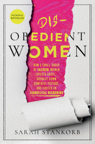 Disobedient Women - 9781546003816 by Sarah Stankorb, 9781546003816