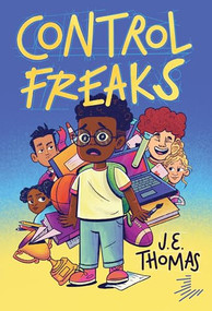 Control Freaks - 9781646144518 by J.E. Thomas, 9781646144518