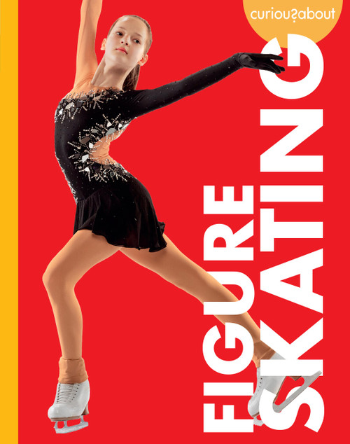Curious about Figure Skating by Krissy Eberth, 9781681529721