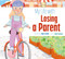 My Life with Losing a Parent by Mari Schuh, Alice Larsson, 9781681529769