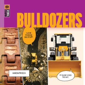 Bulldozers - 9781682773079 by Aaron Frisch, 9781682773079