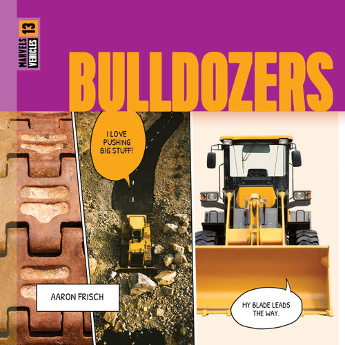 Bulldozers - 9781682773079 by Aaron Frisch, 9781682773079