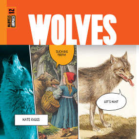Wolves - 9781682773994 by Kate Riggs, 9781682773994