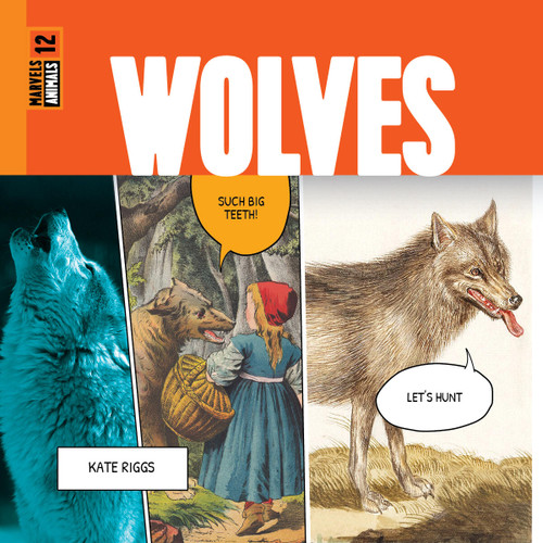 Wolves - 9781682773994 by Kate Riggs, 9781682773994