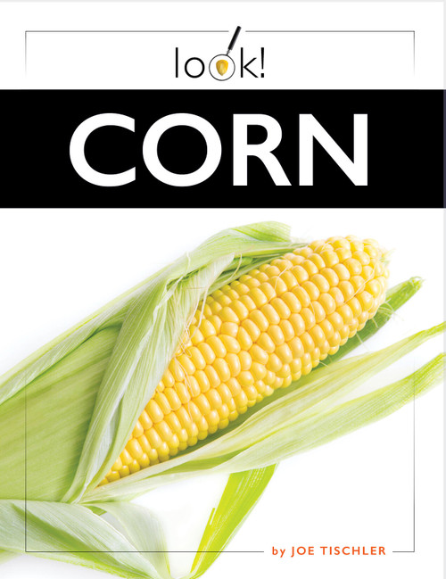 Corn - 9781682774021 by Joe Tischler, 9781682774021