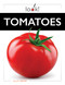 Tomatoes - 9781682774052 by J.F. Quick, 9781682774052