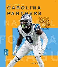 The Story of the Carolina Panthers by Jim Whiting, 9781682774281