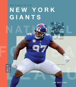 The Story of the New York Giants by Jim Whiting, 9781682774465