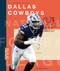 La historia de los Dallas Cowboys (Spanish Edition) by Jim Whiting, 9781682775431