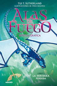 La heredera perdida (Novela gráfica) / The Lost Heir (Graphic Novel) (Spanish Edition) by Tui T. Sutherland, Mike Holmes, 9788427223523