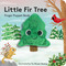 Little Fir Tree: Finger Puppet Book by Yu-Hsuan Huang, 9781797228099