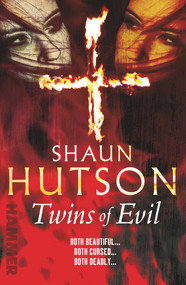 Twins of Evil by Shaun Hutson, 9780099556190