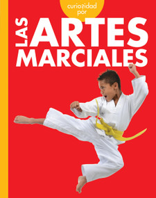 Curiosidad por las artes marciales (Spanish Edition) by Lisa M. Bolt Simons, 9798892000109