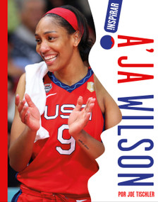 A'ja Wilson (Spanish Edition) by Joe Tischler, 9798892000123
