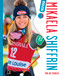 Mikaela Shiffrin (Spanish) by Joe Tischler, 9798892000178