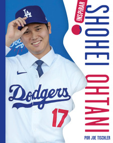 Shohei Ohtani (Spanish) by Joe Tischler, 9798892000208