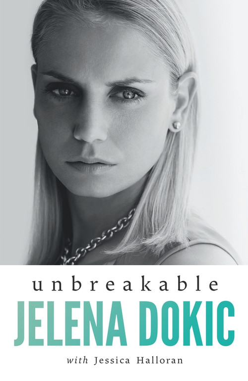 Unbreakable - 9780143784227 by Jelena Dokic, Jessica Halloran, 9780143784227