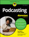 Podcasting For Dummies - 9781394264520 by Tee Morris, Chuck Tomasi, Evo Terra, 9781394264520
