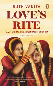 Love's Rite (Same-Sex Marriages in Modern India) by Vanita Ruth, 9780144000593