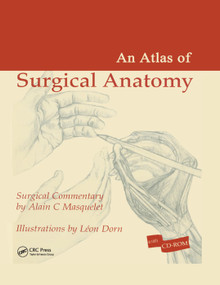 Atlas of Surgical Anatomy by Alain C. Masquelet, 9780367392390