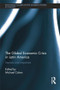 The Global Economic Crisis in Latin America (Impacts and Responses) by Michael Cohen, 9781138808485