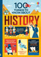 100 Things to Know About History by Jerome Martin, Alex Frith, Laura Cowan, Minna Lacey, Federico Mariani, Parko Polo, 9781835406847