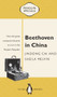 Beethoven in China by Jindong Cai, Sheila Melvin, 9780734399526