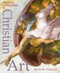The Lion Companion to Christian Art by Michelle P. Brown, 9780745951775