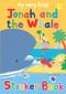 My Very First Jonah and the Whale Sticker Book by Lois Rock, Alex Ayliffe, 9780745961392