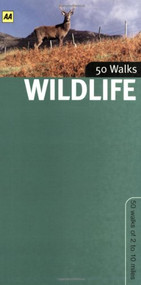 Wildlife Walks in Britain by AA Publishing, 9780749555535