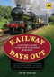 Railway Days Out by Julian Holland, 9780749573379