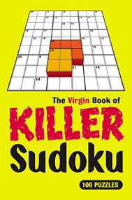 The Virgin Book of Killer Sudoku by Virgin Books, 9780753511589